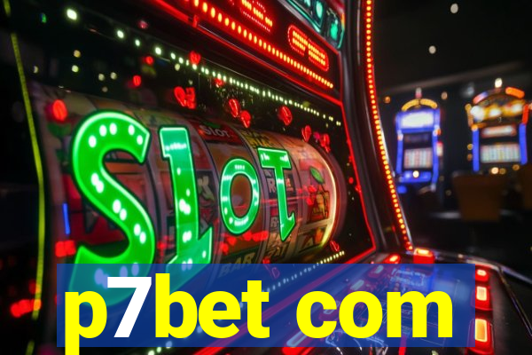 p7bet com