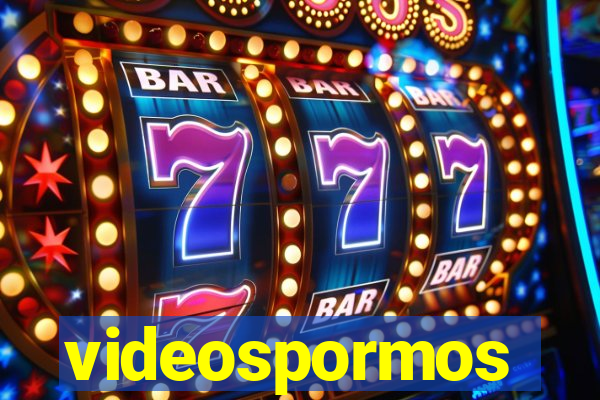 videospormos