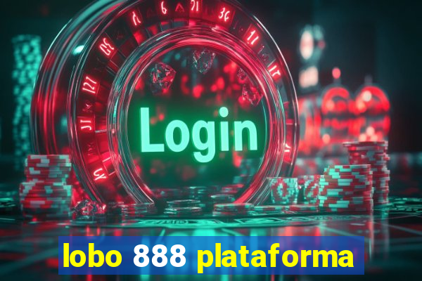 lobo 888 plataforma