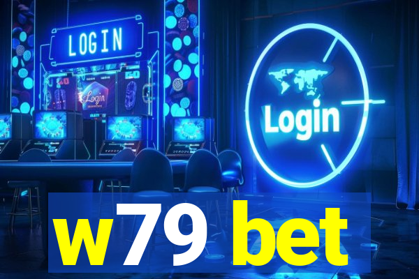 w79 bet