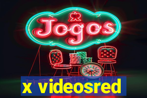 x videosred