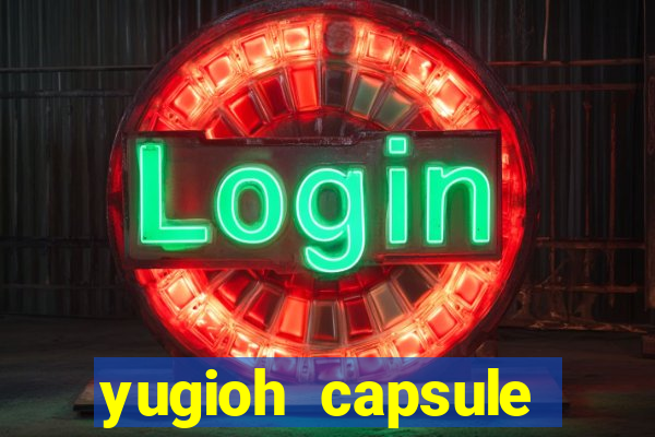 yugioh capsule monster coliseum fusion and evolution list