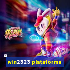 win2323 plataforma