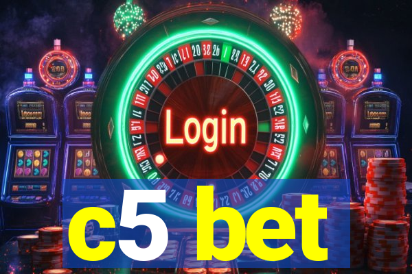 c5 bet