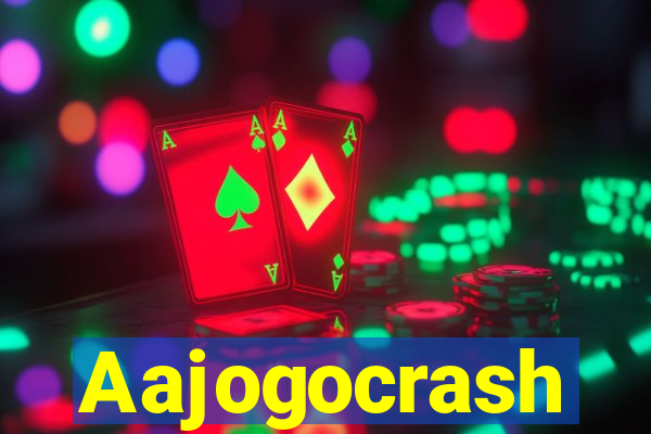 Aajogocrash