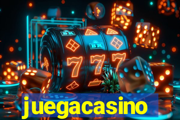 juegacasino