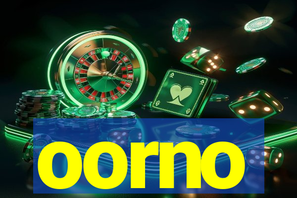 oorno