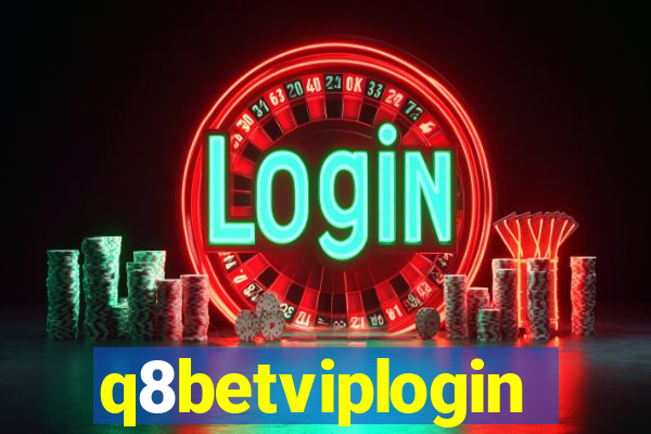 q8betviplogin