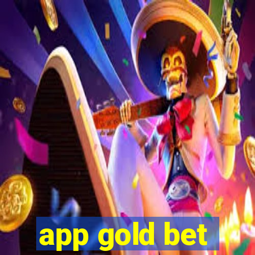 app gold bet