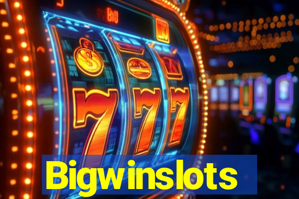 Bigwinslots