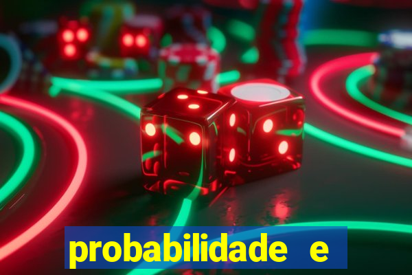 probabilidade e estatistica jogos de futebol