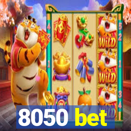 8050 bet