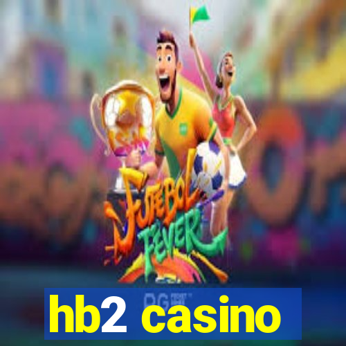hb2 casino