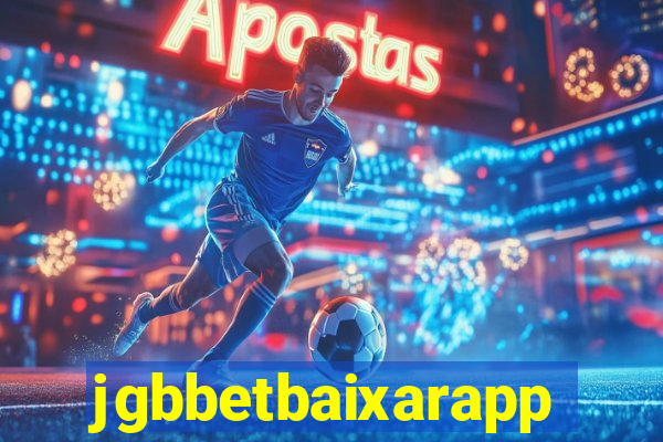 jgbbetbaixarapp