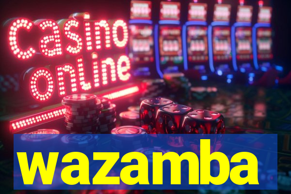 wazamba