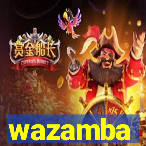 wazamba