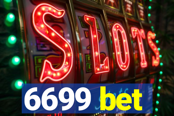 6699 bet