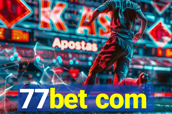 77bet com
