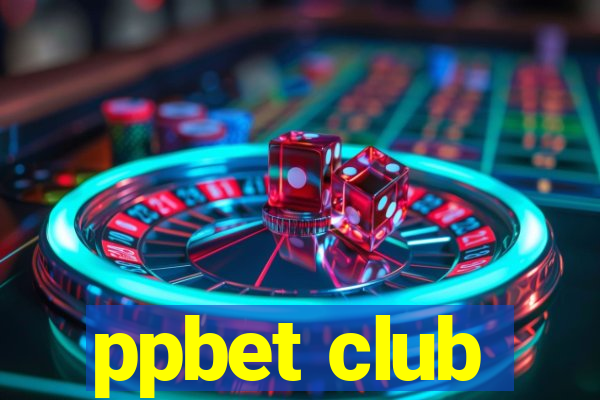 ppbet club