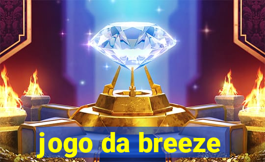 jogo da breeze