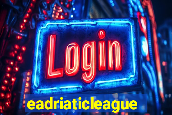 eadriaticleague