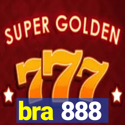 bra 888