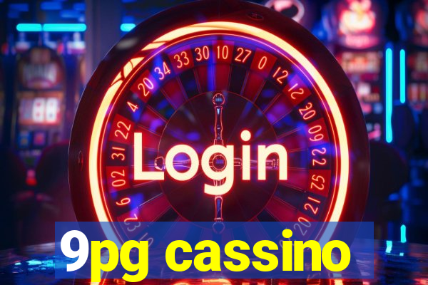 9pg cassino