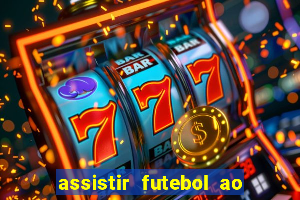 assistir futebol ao vivo gratis no sportv