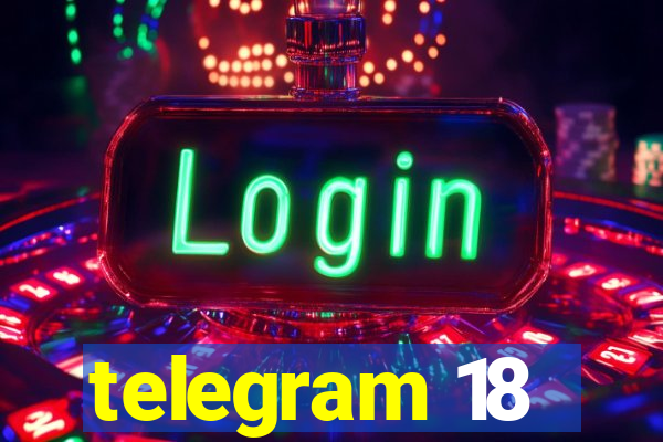 telegram 18