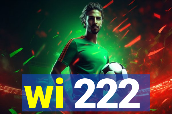 wi 222