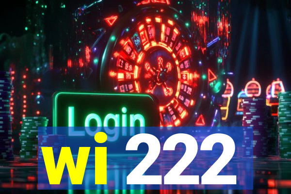 wi 222