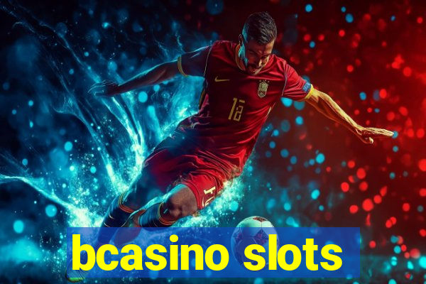 bcasino slots