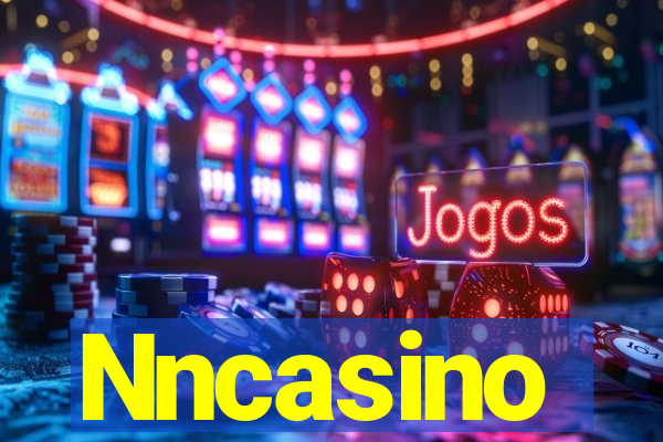 Nncasino