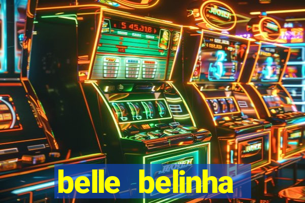 belle belinha videos porn