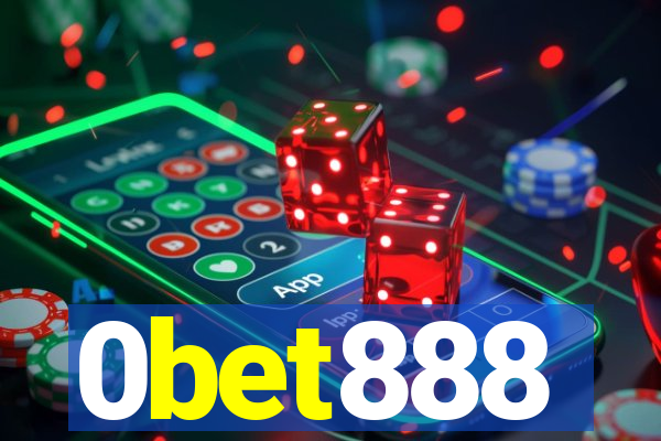 0bet888