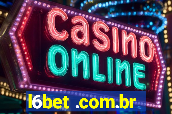 l6bet .com.br