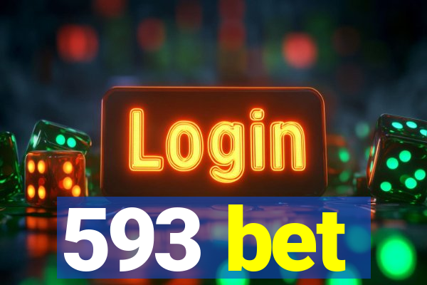 593 bet