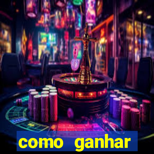 como ganhar dinheiro jogando gratis