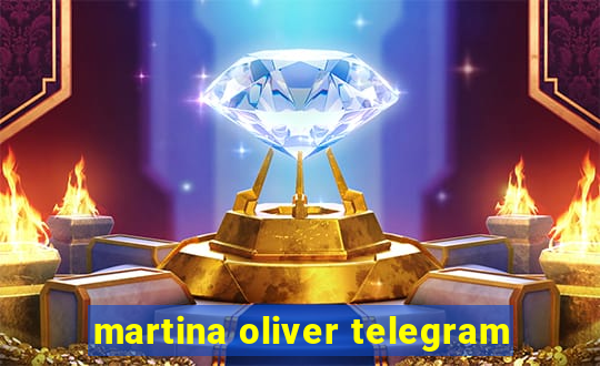 martina oliver telegram