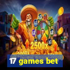17 games bet