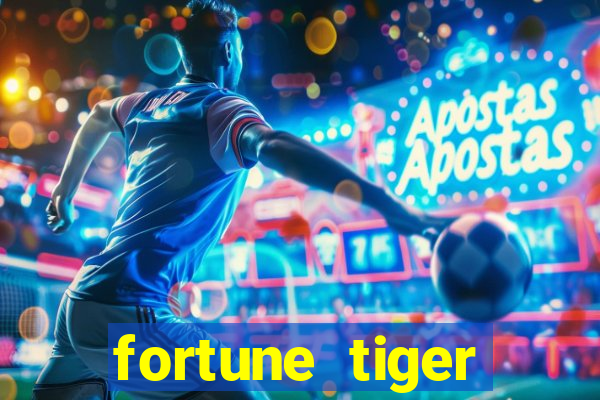 fortune tiger gratis teste