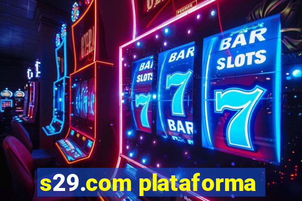 s29.com plataforma