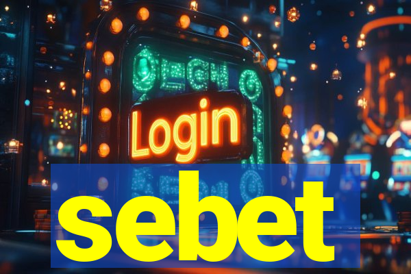 sebet