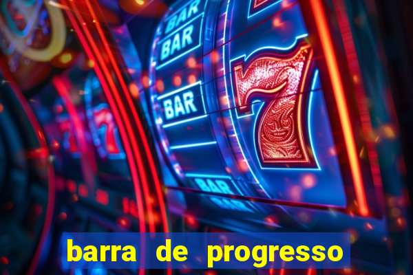 barra de progresso 99 blaze o que significa