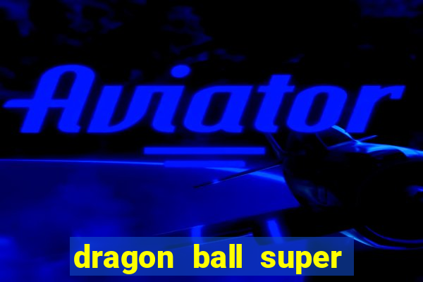 dragon ball super super hero download