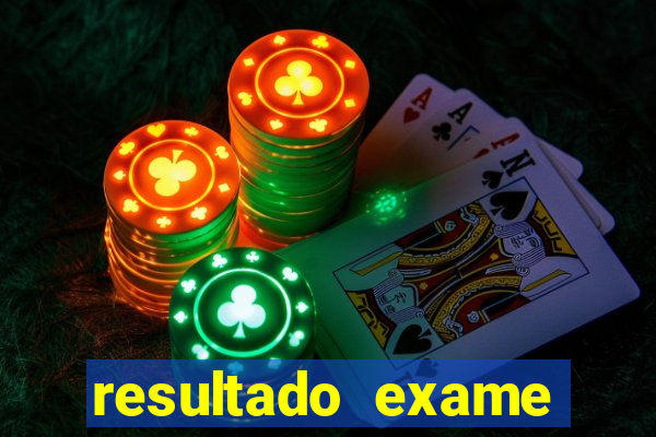 resultado exame eliel figueiredo