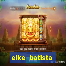 eike batista fortuna 2024