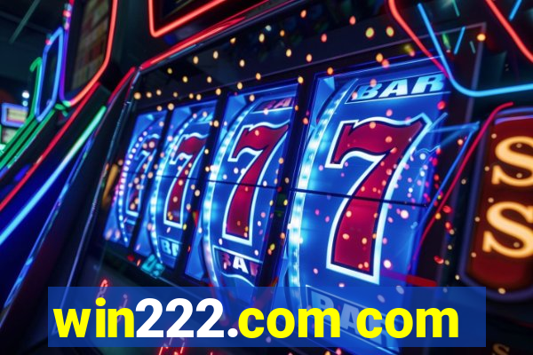 win222.com com
