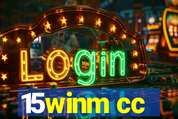 15winm cc