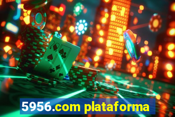 5956.com plataforma
